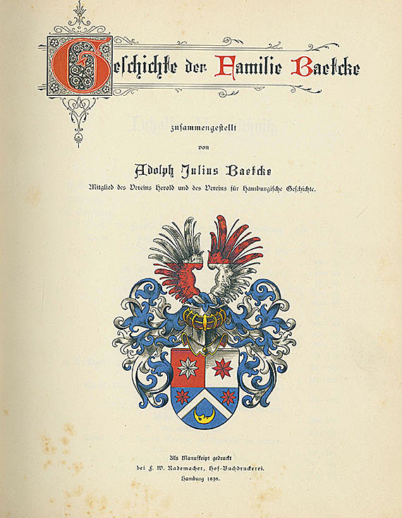 Adolph Julius Baetcke - Geschichte der Familie. Dabei: Geschlechtsregister