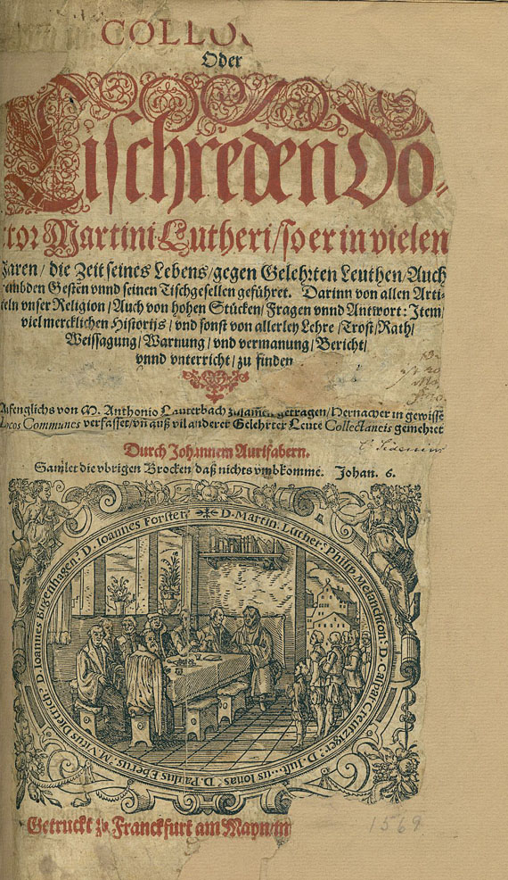 Martin Luther - Colloquia, Oder, Tischreden. 1570