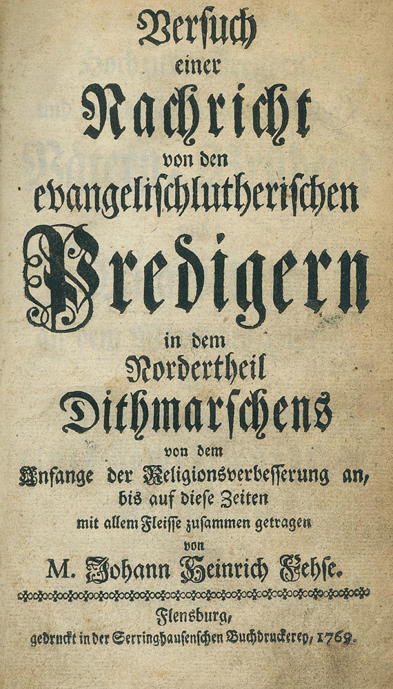 Johann Heinrich Fehse - Rachel, Sam., Apologia Causae, 1679 + Fehse, Joh. Heinr., Prediger Nordertheil Dithmarschen, 1769 , zus. 2 Tle.
