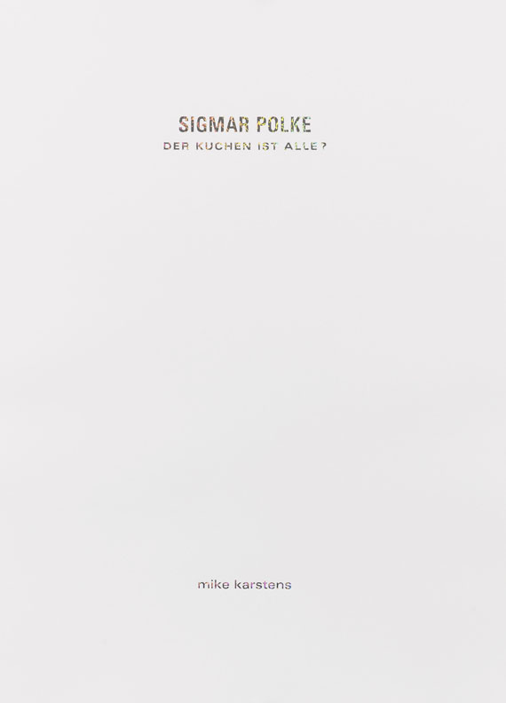 Sigmar Polke - Der Kuchen ist alle? - Weitere Abbildung