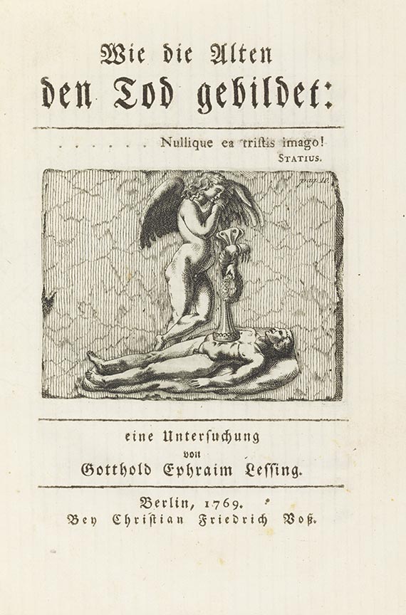 Gotthold Ephraim Lessing - Wie die Alten den Tod gebildet