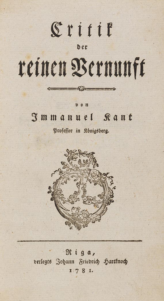 Immanuel Kant - Critik der reinen Vernunft