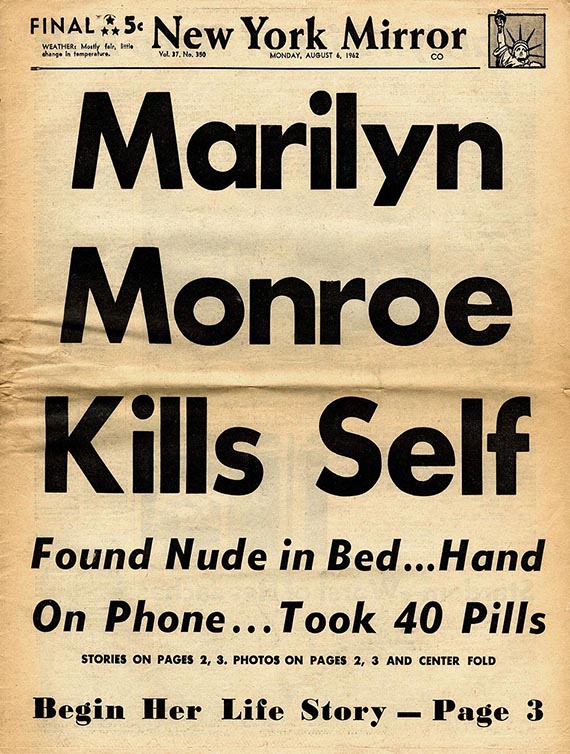 Abbildung zu: Titelschlagzeile zum Tod vom Marilyn Monroe im New York Mirror, 6. August 1962.