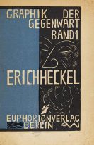 Erich Heckel - Graphik der Gegenwart, Band I, Euphorion-Verlag Berlin