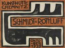 Karl Schmidt-Rottluff - Kunsthütte Chemnitz
