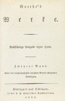 Goethe, Johann Wolfgang von - Werke. Ausgabe l. Hd. + 1 Beigabe (Ein Mann von fünfzig Jahren, 1922)