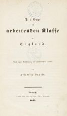 Engels, Friedrich - Die Lage der arbeitenden Klasse in England