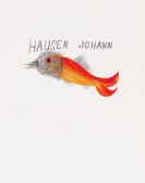 Navratil, Leo - Johann Hauser. Mit einer Original-Zeichnung von Johann Hauser