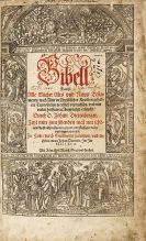 Biblia germanica - Bibell, Das ist Alle B&uuml;cher Alts und News Testaments