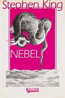 King, Stephen - Nebel. Edition Phantasia