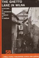 Vorobeichic, Moses - The ghetto lane in Wilna